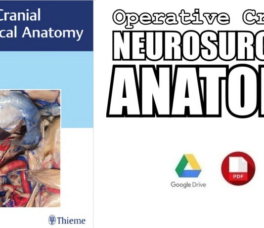 Operative Cranial Neurosurgical Anatomy 1st Edition PDF