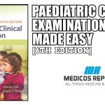 Paediatric Clinical Examination Made Easy 6th Edition PDF