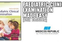 Paediatric Clinical Examination Made Easy 6th Edition PDF