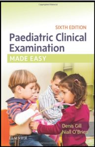 Paediatric Clinical Examination Made Easy 6th Edition PDF