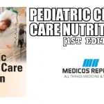 Pediatric Critical Care Nutrition PDF
