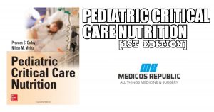 Pediatric Critical Care Nutrition PDF
