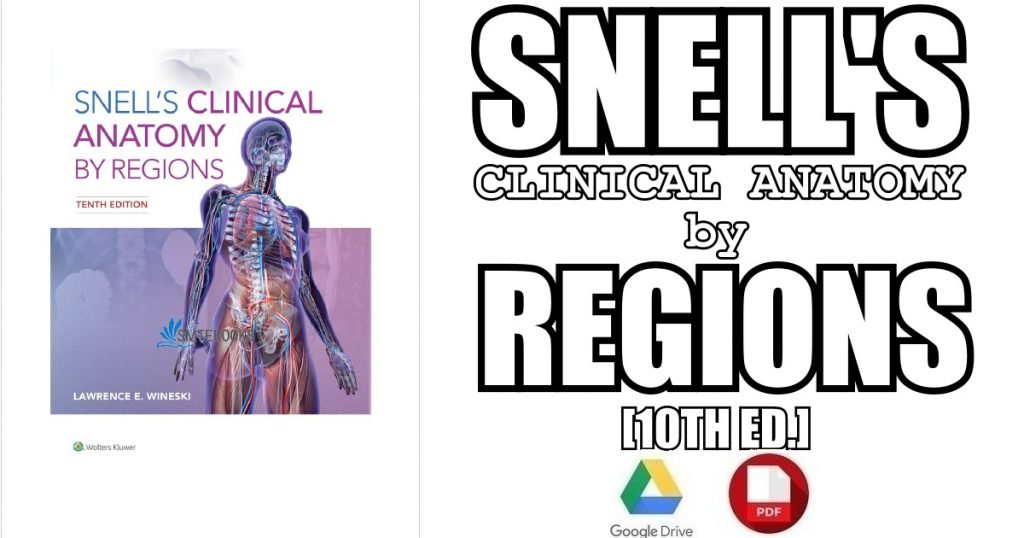 snell clinical anatomy by regions 10th edition pdf free download snell clinical anatomy by regions 10th edition pdf free download
