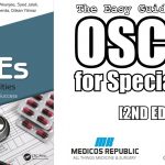 The Easy Guide to OSCEs for Specialties 2nd Edition PDF