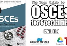 The Easy Guide to OSCEs for Specialties 2nd Edition PDF