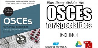 The Easy Guide to OSCEs for Specialties 2nd Edition PDF