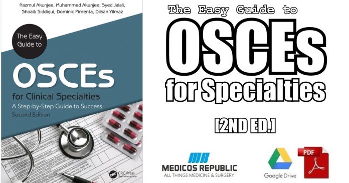 The Easy Guide to OSCEs for Specialties 2nd Edition PDF