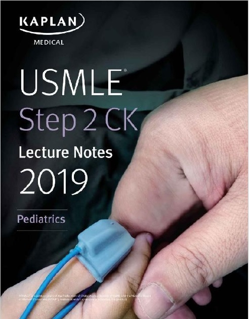 USMLE Step 2 CK Lecture Notes 2019: Pediatrics PDF