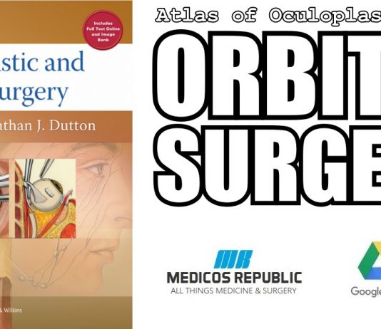 Atlas of Oculoplastic and Orbital Surgery 1st Edition PDF