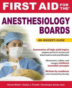 First Aid for the Anesthesiology Boards PDF