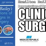 Hamilton Bailey's: Demonstrations of Physical Signs in Clinical Surgery 19th Edition PDF