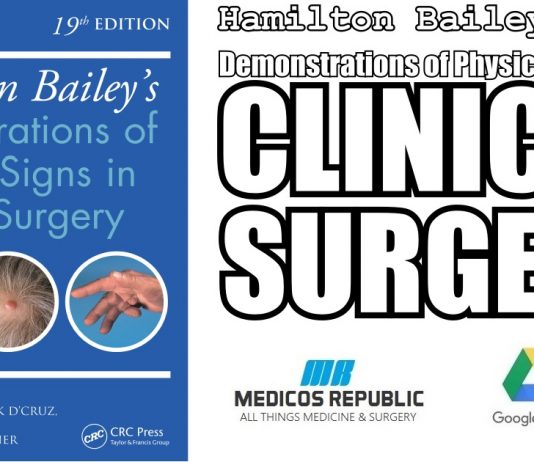 Hamilton Bailey's: Demonstrations of Physical Signs in Clinical Surgery 19th Edition PDF