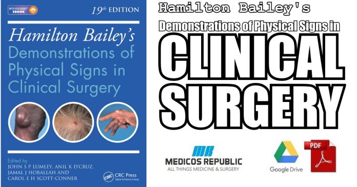 Hamilton Bailey's: Demonstrations of Physical Signs in Clinical Surgery 19th Edition PDF