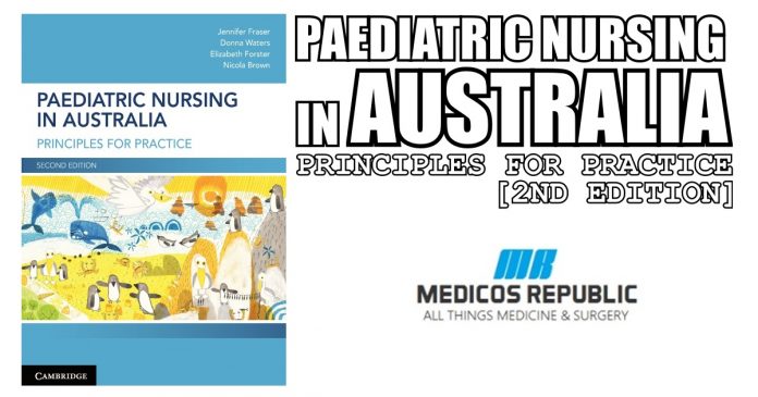 Paediatric Nursing in Australia: Principles for Practice PDF