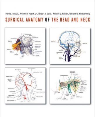 Surgical Anatomy of the Head and Neck 1st Edition PDF Free Download