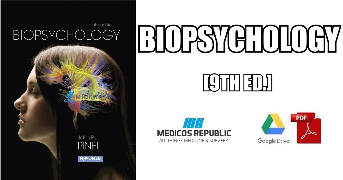 Biopsychology 9th Edition PDF Free Download [Direct Link]