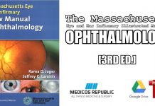 The Massachusetts Eye and Ear Infirmary Illustrated Manual of Ophthalmology 3rd Edition PDF