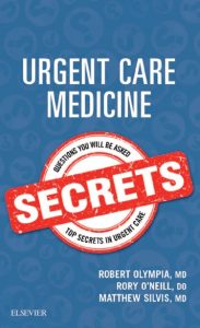 Urgent Care Medicine Secrets PDF