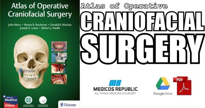 Atlas of Operative Craniofacial Surgery 1st Edition PDF