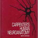 Carpenter’s Human Neuroanatomy 9th Edition