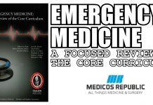 Emergency Medicine: A Focused Review of the Core Curriculum PDF