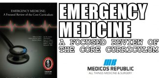 Emergency Medicine: A Focused Review of the Core Curriculum PDF