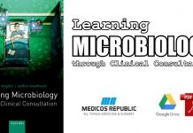 Learning Microbiology through Clinical Consultation 1st Edition PDF