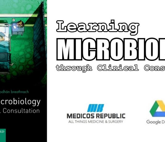 Learning Microbiology through Clinical Consultation 1st Edition PDF