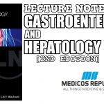 Lecture Notes: Gastroenterology and Hepatology PDF