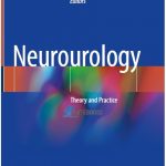 Neurourology Theory and Practice 1st Edition