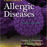 Patterson’s Allergic Diseases 8th Edition
