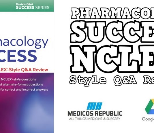 Pharmacology Success NCLEX-Style Q&A Review 3rd Edition PDF