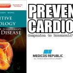 Preventive Cardiology: Companion to Braunwald's Heart Disease PDF