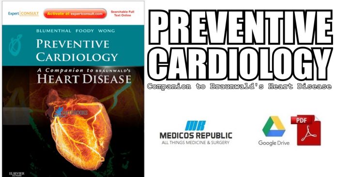 Preventive Cardiology: Companion to Braunwald's Heart Disease PDF
