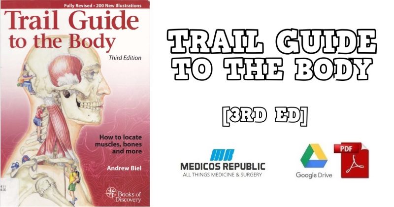 Trail Guide to the Body 3rd Edition PDF Free Download [Direct Link]