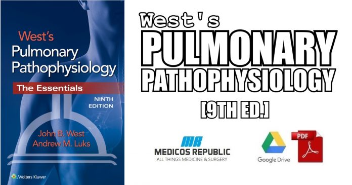 West's Pulmonary Pathophysiology 9th Edition PDF