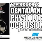 Wheeler's Dental Anatomy, Physiology and Occlusion 10th Edition PDF