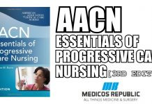 AACN Essentials of Progressive Care Nursing PDF