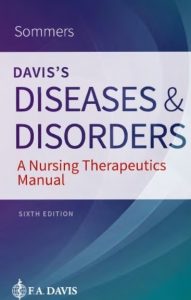 Davis's Diseases and Disorders: A Nursing Therapeutics Manual 6th Edition PDF