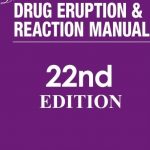 Litt’s Drug Eruption and Reaction Manual 22nd Edition PDF