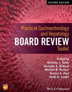 Practical Gastroenterology and Hepatology Board Review Toolkit PDF