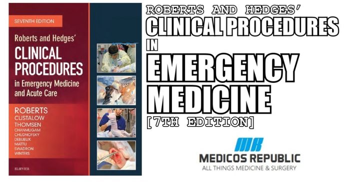 Roberts and Hedges’ Clinical Procedures in Emergency Medicine and Acute Care PDF