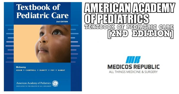 American Academy of Pediatrics Textbook of Pediatric Care PDF