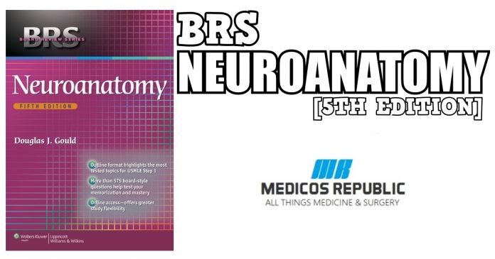 BRS Neuroanatomy 5th Edition PDF