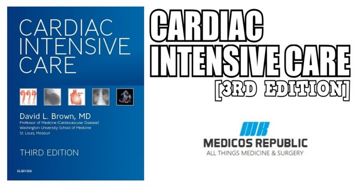 Cardiac Intensive Care 3rd Edition PDF