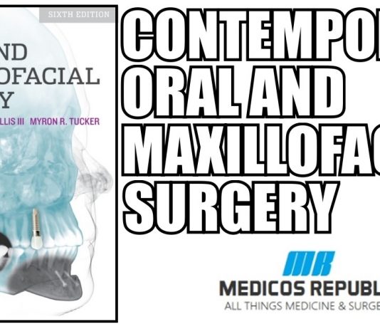 Contemporary Oral and Maxillofacial Surgery 6th Edition PDF
