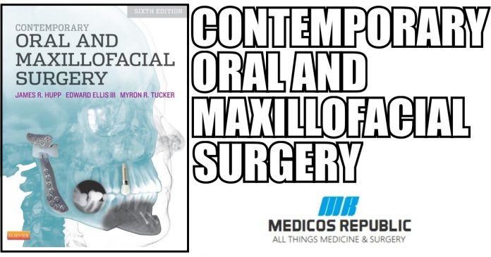 Contemporary Oral and Maxillofacial Surgery 6th Edition PDF