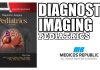 Diagnostic Imaging: Pediatrics 3rd Edition PDF