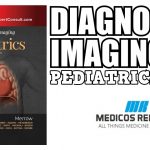 Diagnostic Imaging: Pediatrics 3rd Edition PDF