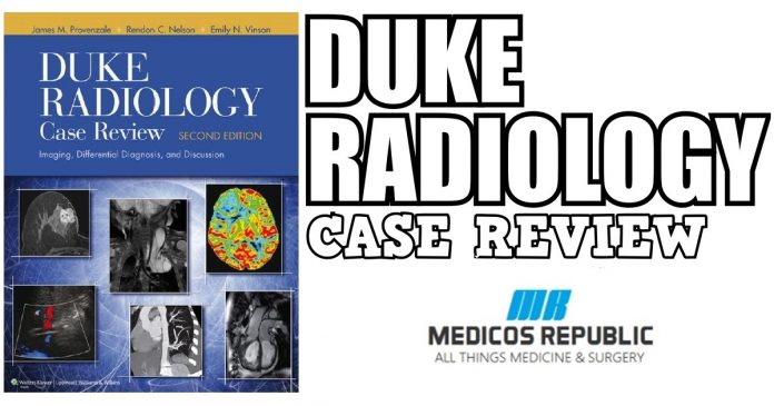 Duke Radiology Case Review PDF